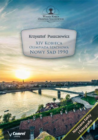 XIV Kobieca Olimpiada Szachowa - Nowy Sad 1990 Krzysztof Puszczewicz - okladka książki