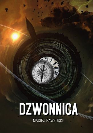 Dzwonnica Maciej Pawłucki - okladka książki