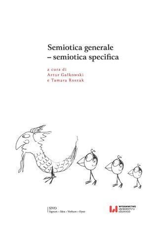 Semiotica generale - semiotica specifica Artur Gałkowski, Tamara Roszak - okladka książki