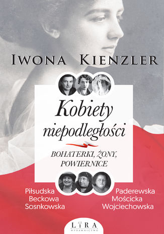 Kobiety niepodległości Iwona Kienzler - okladka książki