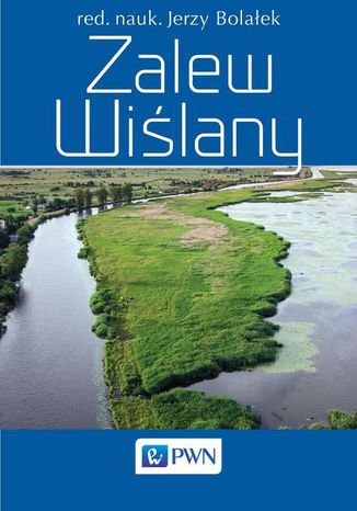 Zalew Wiślany Jerzy Balołek - okladka książki