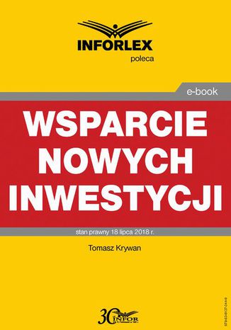 Wsparcie nowych inwestycji Tomasz Krywan - okladka książki
