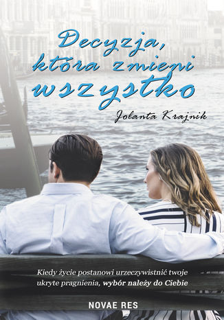 Decyzja, która zmieni wszystko Jolanta Krajnik - okladka książki
