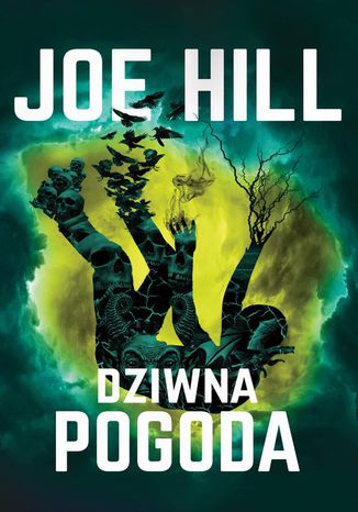 Dziwna Pogoda Joe Hill - okladka książki