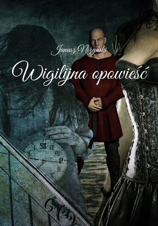 Wigilijna opowieść Janusz Niżyński - okladka książki