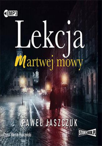 Lekcja martwej mowy Paweł Jaszczuk - okladka książki