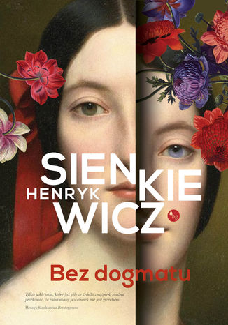 Bez dogmatu Henryk Sienkiewicz - okladka książki