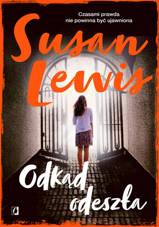 Odkąd odeszła Susan Lewis - okladka książki