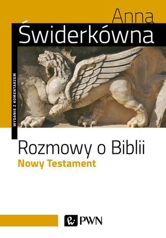 Rozmowy o Biblii. Nowy Testament Anna Świderkówna - okladka książki