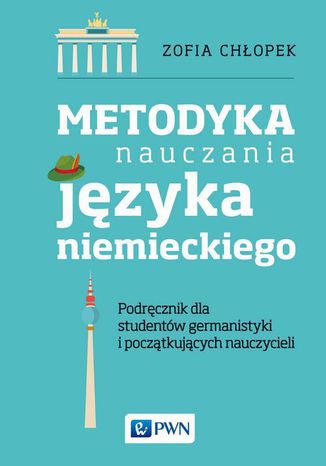 Metodyka nauczania języka niemieckiego Zofia Chłopek - okladka książki