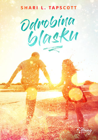 Odrobina blasku. Bling. Tom 2 Shari L. Tapscott - okladka książki