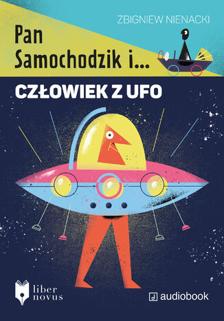 Pan Samochodzik i człowiek z UFO Zbigniew Nienacki - okladka książki