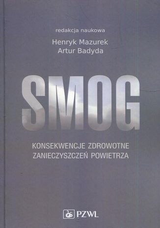 Smog Henryk Mazurek, Artur Badyda - okladka książki