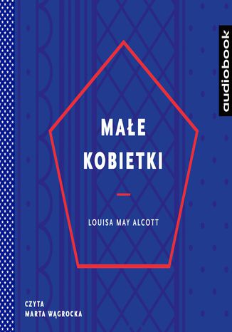 Małe kobietki Louisa May Alcott - okladka książki