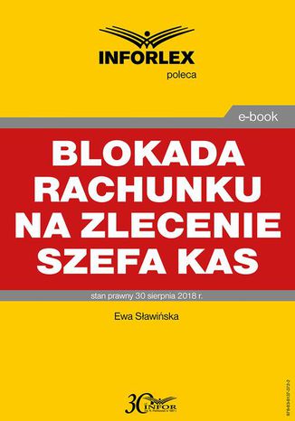 Blokada rachunku na zlecenie szefa KAS Ewa Sławińska - okladka książki