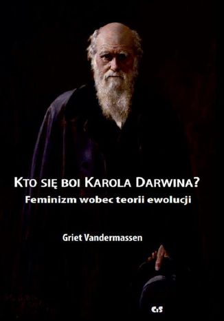 Kto się boi Karola Darwina? Griet Vandermassen - okladka książki