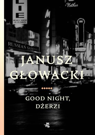 Good night, Dżerzi Janusz Głowacki - okladka książki