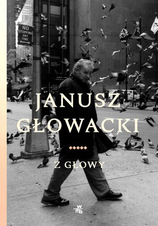 Z głowy Janusz Głowacki - okladka książki