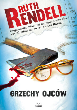 Nadinspektor Wexford (#2). Grzechy ojców Ruth Rendell - okladka książki