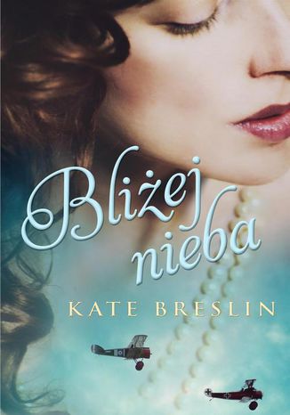 Bliżej nieba Kate Breslin - audiobook CD