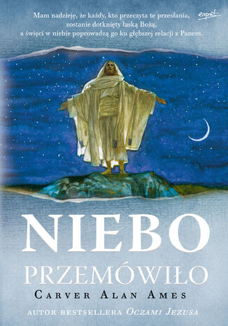 Niebo przemówiło Carver Alan Ames - okladka książki