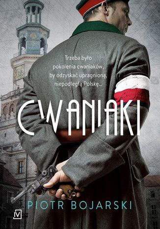 Cwaniaki Piotr Bojarski - okladka książki