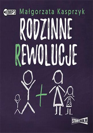 Rodzinne rewolucje Małgorzata Kasprzyk - okladka książki