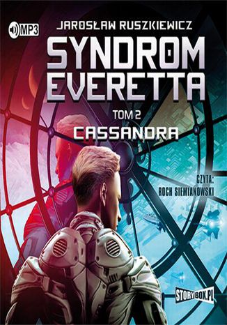 Syndrom Everetta Tom 2 Cassandra Jarosław Ruszkiewicz - okladka książki