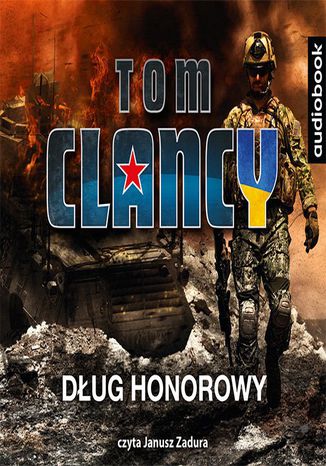 Dług honorowy Tom Clancy - okladka książki