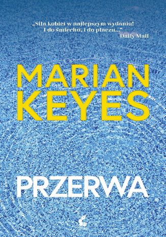 Przerwa Marian Keyes - okladka książki