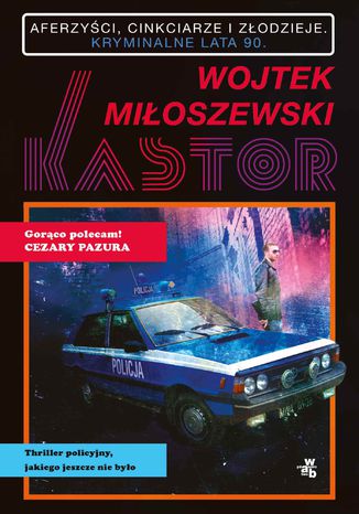 Kastor Wojtek Miłoszewski - okladka książki