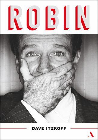 Robin. Biografia Robina Williamsa Dave Itzkoff - okladka książki