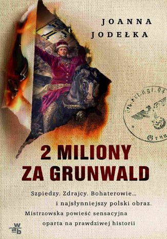 2 miliony za Grunwald Joanna Jodełka - okladka książki