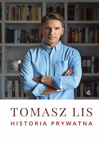 Historia prywatna Tomasz Lis - okladka książki