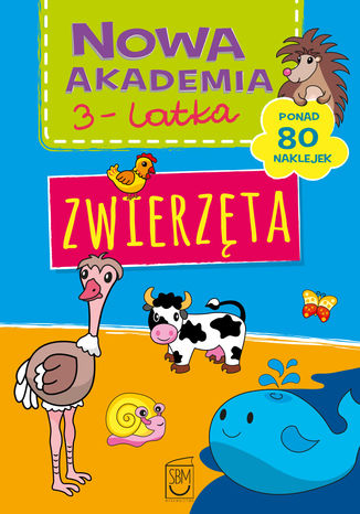 Nowa akademia 3-l Zwierzęta Opracowanie zbiorowe - okladka książki