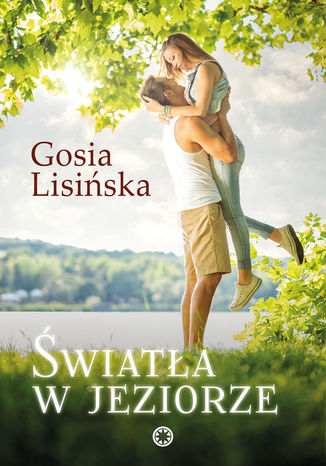 Światła w jeziorze Małgorzata Lisińska - okladka książki