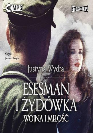 Esesman i Żydówka Justyna Wydra - okladka książki