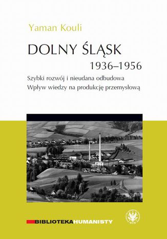 Dolny Śląsk 1936-1956 Yaman Kouli - okladka książki