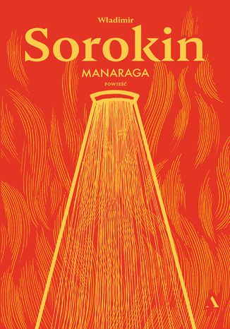 Manaraga Władimir Sorokin - okladka książki