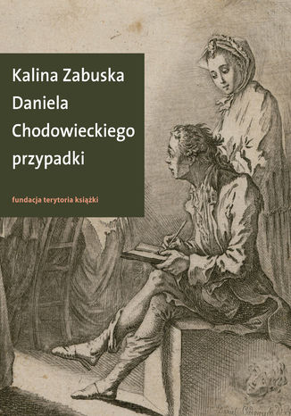 Daniela Chodowieckiego przypadki Kalina Zabuska - okladka książki