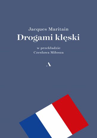 Drogami klęski Jacques Maritain - okladka książki