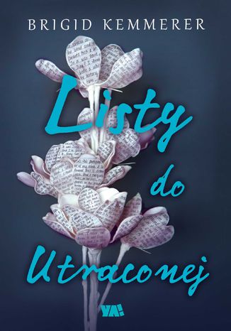 Listy do utraconej Brigid Kemmerer - okladka książki