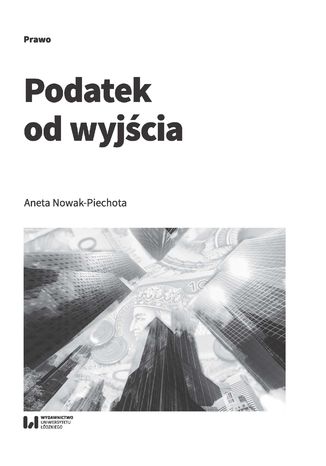 Podatek od wyjścia Aneta Nowak-Piechota - okladka książki