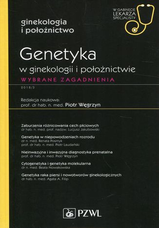 Ginekologia i położnictwo 3/2018 Piotr Węgrzyn - okladka książki