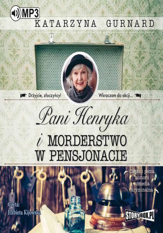 Pani Henryka i morderstwo w pensjonacie Katarzyna Gurnard - okladka książki