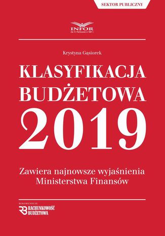 Klasyfikacja Budżetowa 2019 Krystyna Gąsiorek - okladka książki