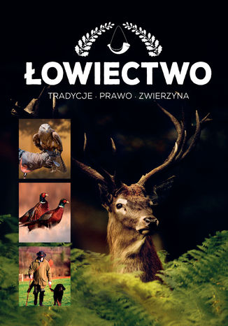 Łowiectwo opracowanie zbiorowe - okladka książki