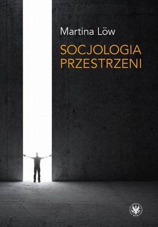 Socjologia przestrzeni Martina Löw - okladka książki