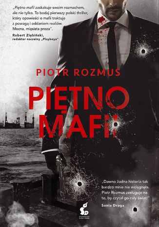 Piętno mafii Piotr Rozmus - okladka książki