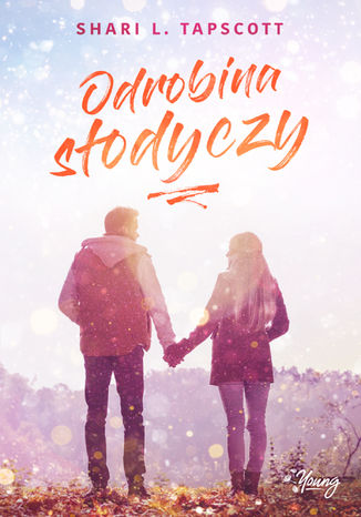 Odrobina słodyczy. Bling. Tom 3 Shari L. Tapscott - okladka książki